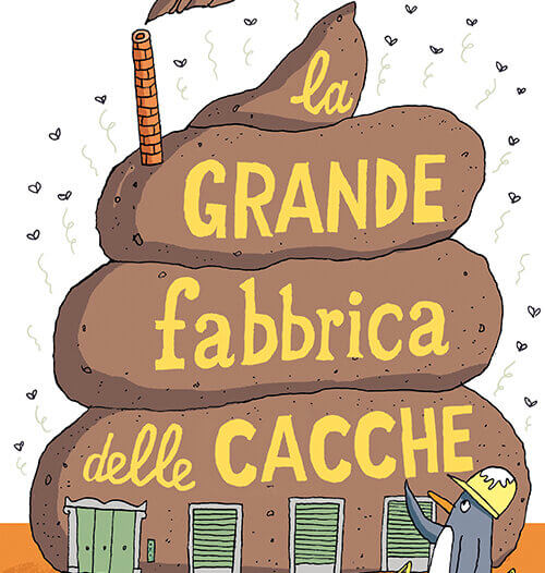 La-grande-fabbrica-della-cacca_rosicchialibri